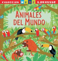 ANIMALES DEL MUNDO (TAPA DURA)