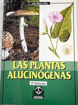 LAS PLANTAS ALUCINÓGENAS