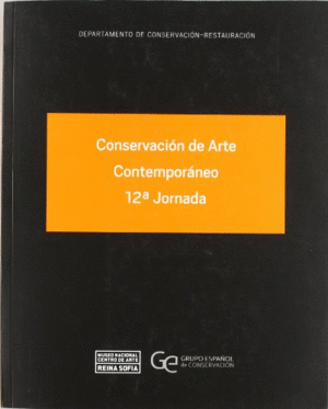 CONSERVACIÓN DE ARTE CONTEMPORÁNEO 12ª JORNADA