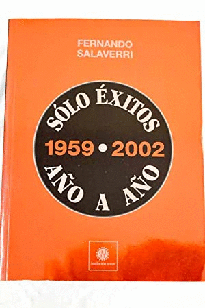 SOLO EXITOS AÑO A AÑO 1959-2002