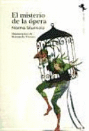 EL MISTERIO DE LA OPERA