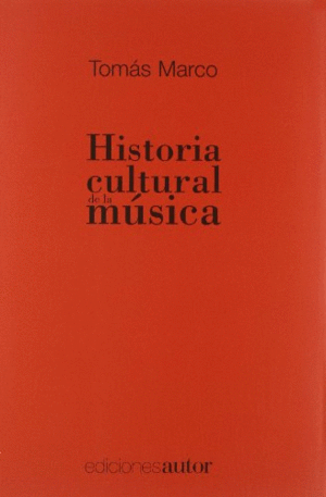 HISTORIA CULTURAL DE LA MÚSICA