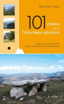 101 PASEOS POR LA NATURALEZA ASTURIANA (TAPA DURA)