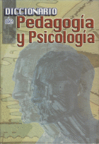 DICCIONARIO DE PEDAGOGÍA Y PSICOLOGÍA (TAPA DURA)