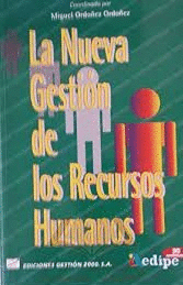 LA NUEVA GESTION DE LOS RECURSOS HUMANOS