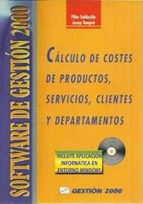 CÁLCULO DE COSTES DE PRODUCTOS, SERVICIOS, CLIENTES Y DEPARTAMENTOS
