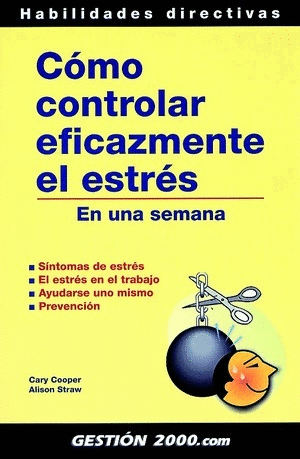 CÓMO CONTROLAR EFICAZMENTE EL ESTRÉS