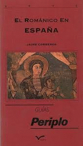 GUÍA DEL ROMÁNICO EN ESPAÑA