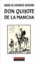 DON QUIJOTE DE LA MANCHA (TAPA DURA) (SOBRECUBIERTA AJADA)