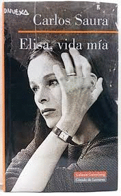 ELISA, VIDA MÍA (TAPA DURA)