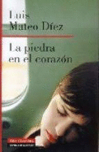 LA PIEDRA EN EL CORAZÓN