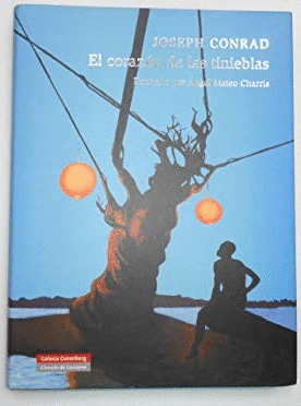 EL CORAZÓN DE LAS TINIEBLAS (TAPA DURA)(GRAN FORMATO)