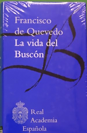 LA VIDA DEL BUSCÓN (TAPA DURA)(LIGERAS MARCAS EN LOS PICOS)