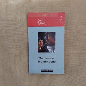 TU PASADO ME CONDENA