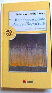 ROMANCERO GITANO / POETA EN NUEVA YORK