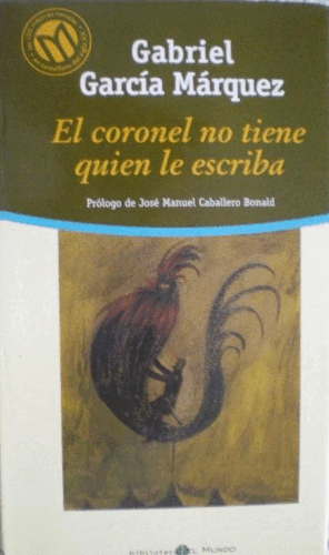 EL CORONEL NO TIENE QUIEN LE ESCRIBA