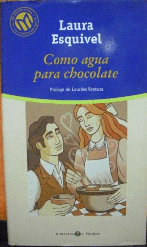 COMO AGUA PARA CHOCOLATE