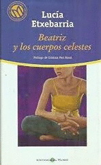 BEATRIZ Y LOS CUERPOS CELESTES