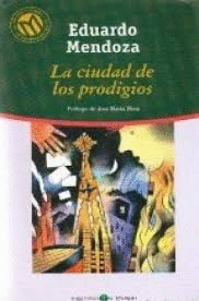 LA CIUDAD DE LOS PRODIGIOS