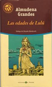 LAS EDADES DE LULÚ (TAPA DURA)
