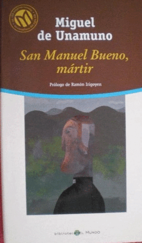 SAN MANUEL BUENO, MÁRTIR