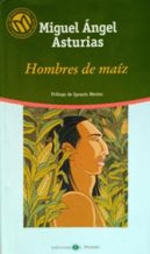 HOMBRES DE MAÍZ