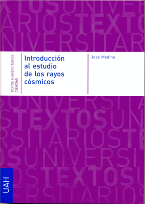INTRODUCCIÓN A LOS RAYOS CÓSMICOS