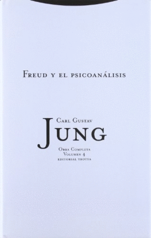 FREUD Y EL PSICOANÁLISIS (TAPA DURA)