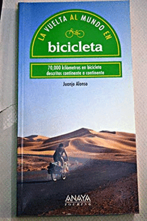 LA VUELTA AL MUNDO EN BICICLETA