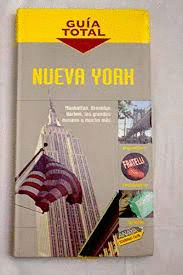 NUEVA YORK (GUÍA TOTAL)