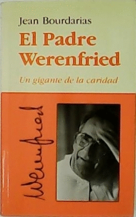 EL PADRE WERENFRIED