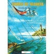 SOMBRAS DEL VALBANERA