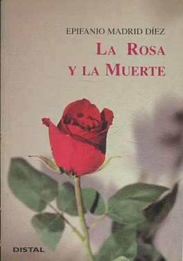 LA ROSA Y LA MUERTE