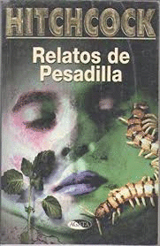 RELATOS DE PESADILLA