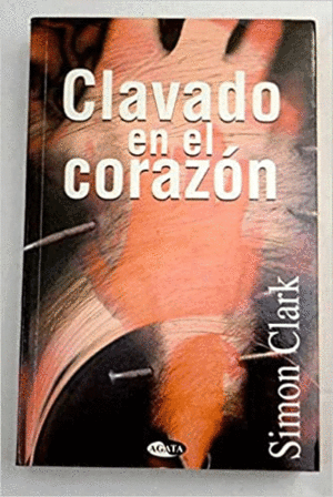 CLAVADO EN EL CORAZON