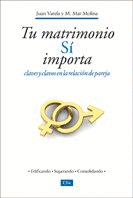 TU MATRIMONIO SÍ IMPORTA (DEDICADO POR LOS AUTORES)