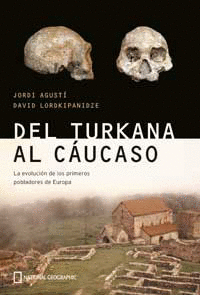 DEL TURKANA AL CAUCASO