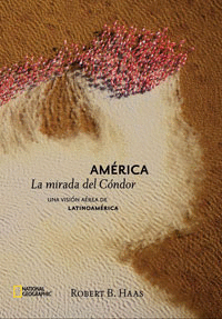 LA MIRADA DEL CONDOR (TAPA DURA)