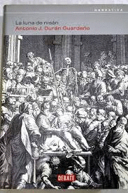 LA LUNA DE NISÁN (TAPA DURA)