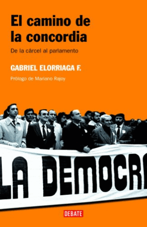 EL CAMINO DE LA CONCORDIA (TAPA DURA)