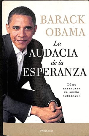 LA AUDACIA DE LA ESPERANZA