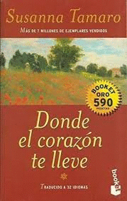 DONDE EL CORAZÓN TE LLEVE