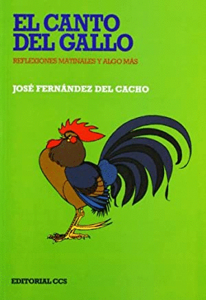 EL CANTO DEL GALLO