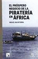 EL PRÓSPERO NEGOCIO DE LA PIRATERÍA EN ÁFRICA