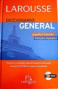 LAROUSSE DICCIONARIO GENERAL ESPAÑOL-FRANCÉS, FRANÇAIS-ESPAGNOL