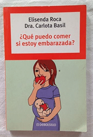 ¿QUÉ PUEDO COMER SI ESTOY EMBARAZADA?
