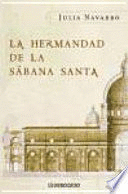 LA HERMANDAD DE LA SÁBANA SANTA