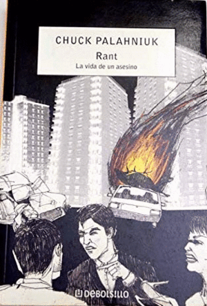 RANT : LA VIDA DE UN ASESINO