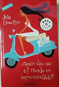 ¿QUIÉN DIJO QE EL NOVIO ES IMPRESCINDIBLE?
