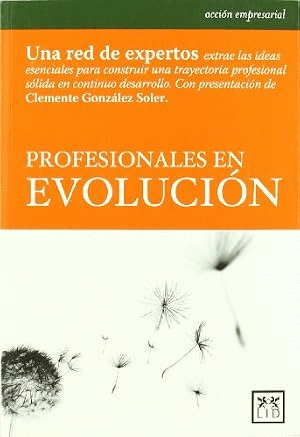 PROFESIONALES EN EVOLUCIÓN